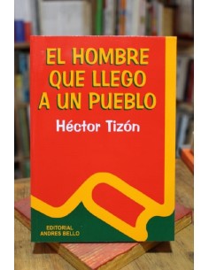 El hombre que llegó a un pueblo (Usado)