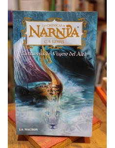 La travesía del Viajero del Alba. Las crónicas de Narnia (Usado)