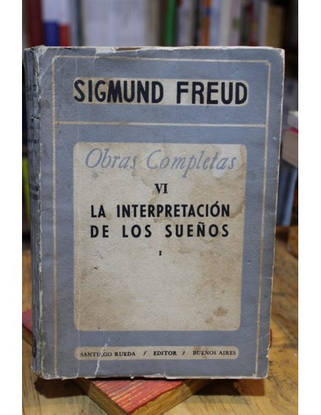 La interpretación de los sueños (tomo I) (Usado) La interpretación de los sueños (tomo I) (Usado)