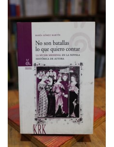 No son batallas lo que quiero contar (Usado)