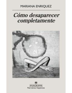 Cómo desaparecer completamente (Nuevo)