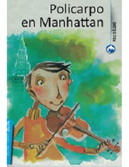 Policarpo en Manhattan (Nuevo)