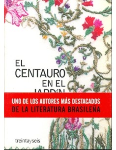 El centauro en el jardín (Nuevo)