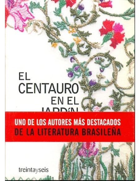 El centauro en el jardín (Nuevo) El centauro en el jardín (Nuevo)