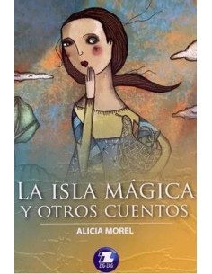 La isla mágica y otros cuentos (Nuevo)