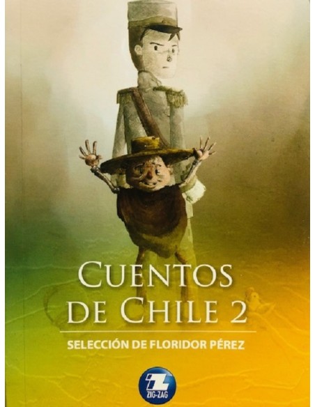 Cuentos de Chile 2 (Nuevo) Cuentos de Chile 2 (Nuevo)