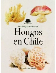 Pequeña guía de campo de hongos en Chile (Nuevo)