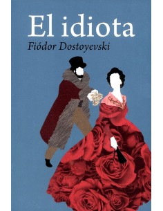 El idiota (Nuevo)