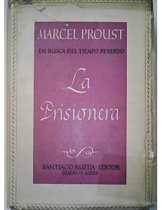 En Busca del Tiempo Perdido: La Prisionera (Usado)