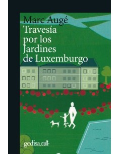 Travesía por los jardines de Luxemburgo (Nuevo)