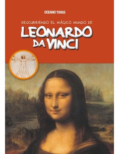 Descubriendo el mágico mundo de Leonardo da Vinci (Nuevo)