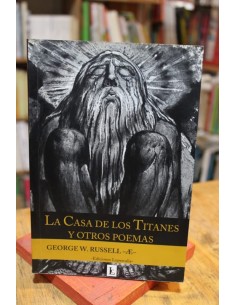 La casa de los titanes y otros poemas (Usado)