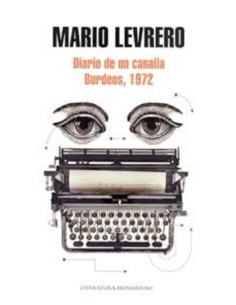 Diario de un canalla: Burdeos, 1972 (Usado)