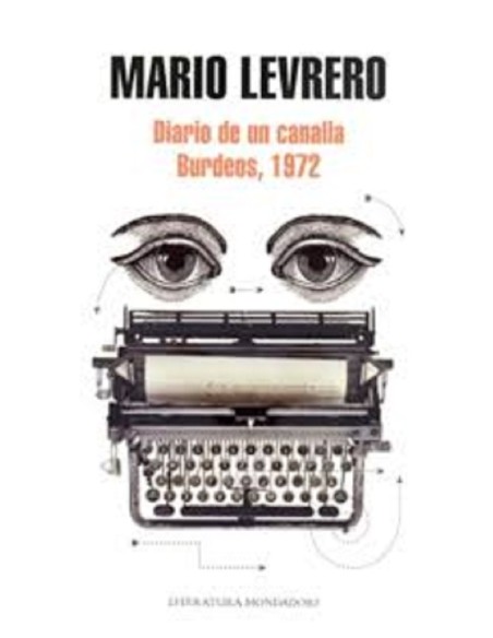 Diario de un canalla: Burdeos, 1972 (Usado) Diario de un canalla: Burdeos, 1972 (Usado)