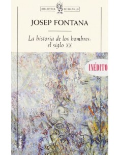 La historia de los hombres: el siglo XX (Usado)
