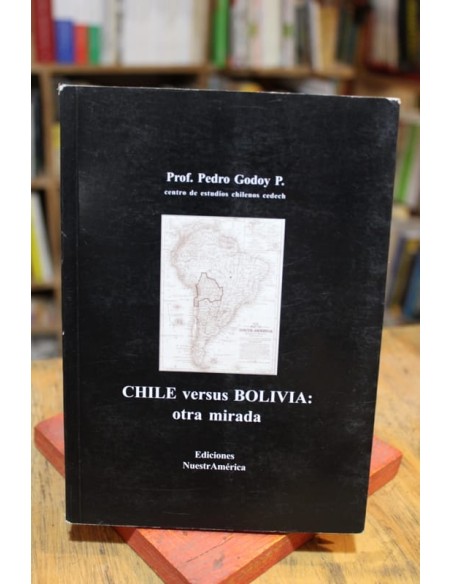 Chile versus Bolivia: otra mirada (Usado) Chile versus Bolivia: otra mirada (Usado)