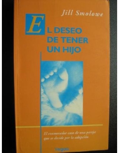 El deseo de tener un hijo (Usado)