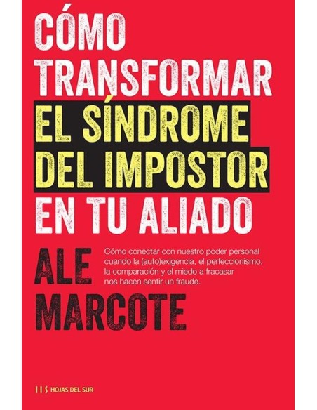 Cómo transformar el síndrome del impostor en tu aliado (Usado) Cómo transformar el síndrome del impostor en tu aliado (Usado)