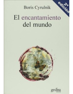 El encantamiento del mundo (Usado)