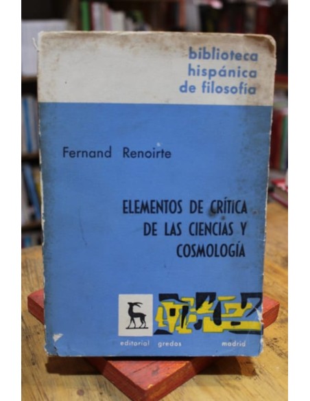 Elementos de crítica de las ciencias y cosmología (Usado)