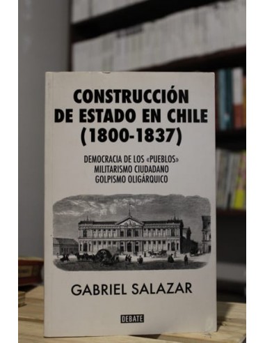 La construcción del estado en Chile...