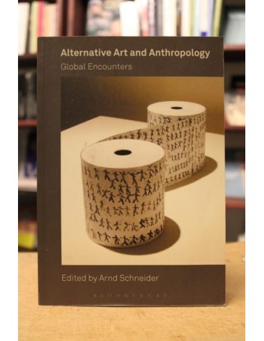 Alternative Art and Anthropology (Usado)