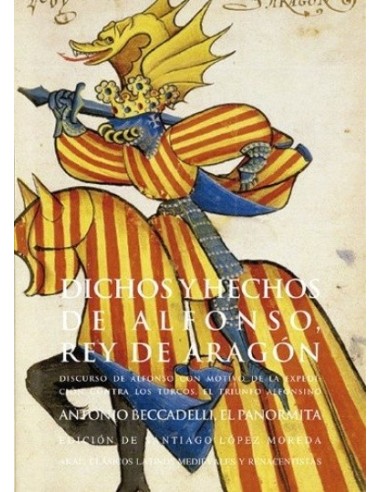 Dichos y hechos de Alfonso Rey de Aragón