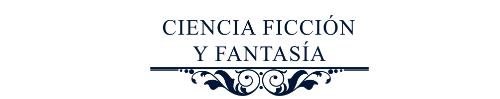 Ciencia ficción y Fantasía